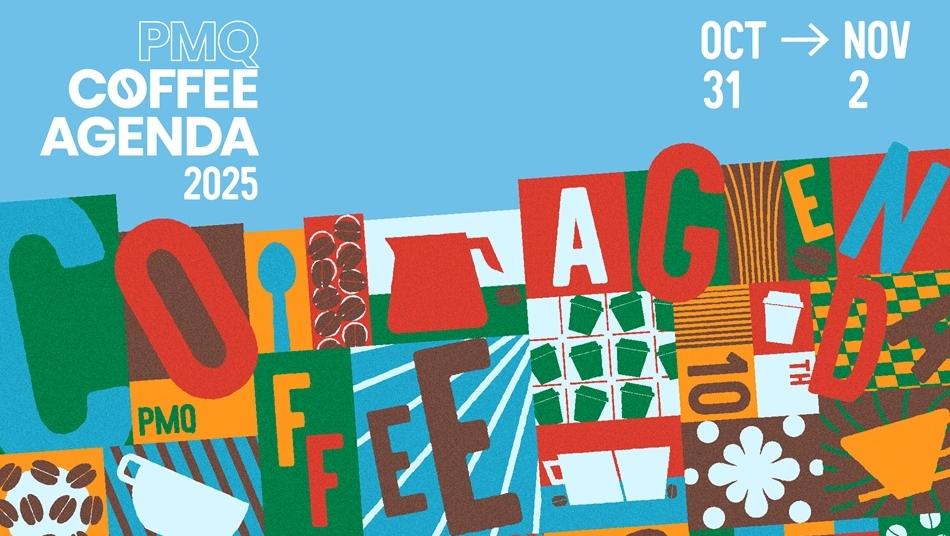 十次相聚，十倍尽兴！PMQ Coffee Agenda 2025跨界咖啡盛宴登陆香港