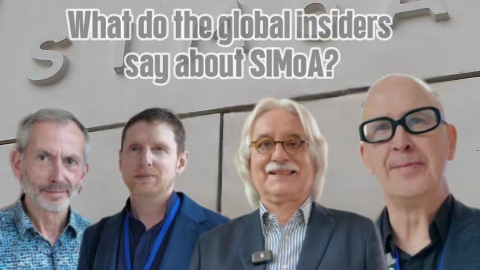 International guests' views on SIMoA